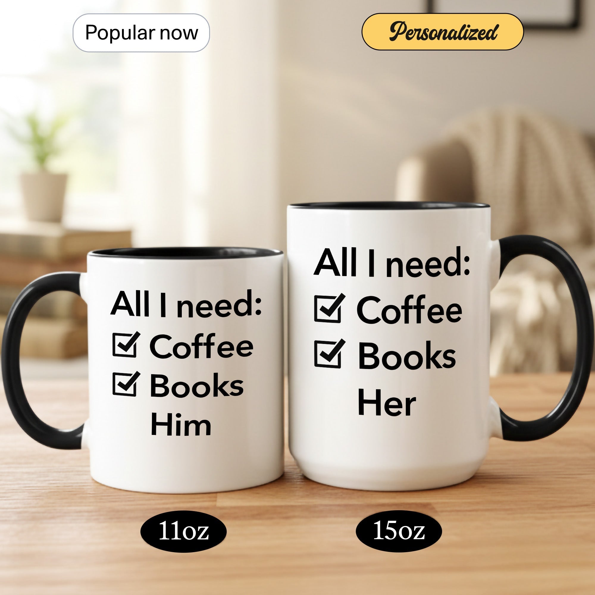 All I Need Coffee Books Him Mug – Romantic Book Lover Gift – Girlfriend Coffee Cup – 11oz 15oz Ringer Mug |Mug 144