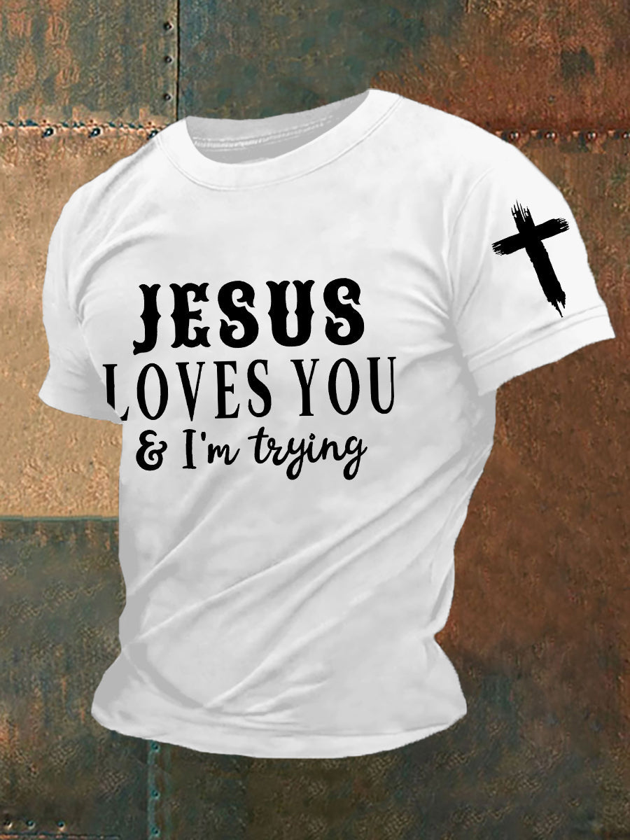 Men's Jesus Love You I'm Try Short-sleeved T-shirt