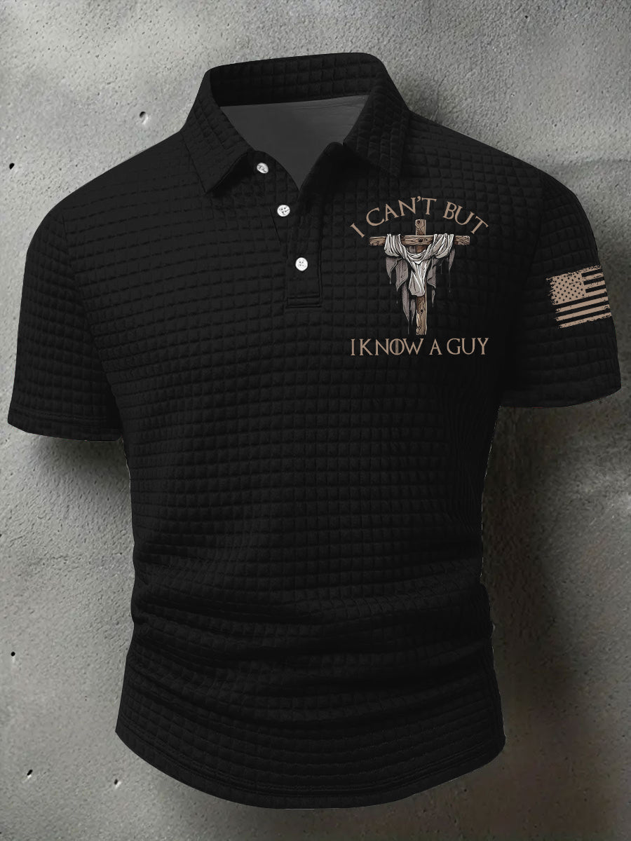 Men's I Can't But I Know A Guy Printed Short Sleeve Shirt