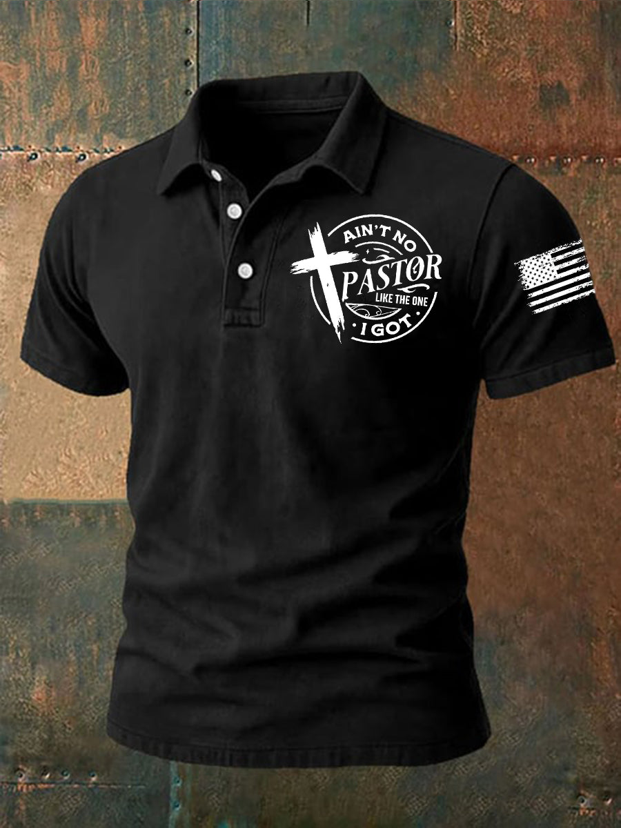 Men's Ain't No Pastor Like One I Got Short Sleeve Shirt