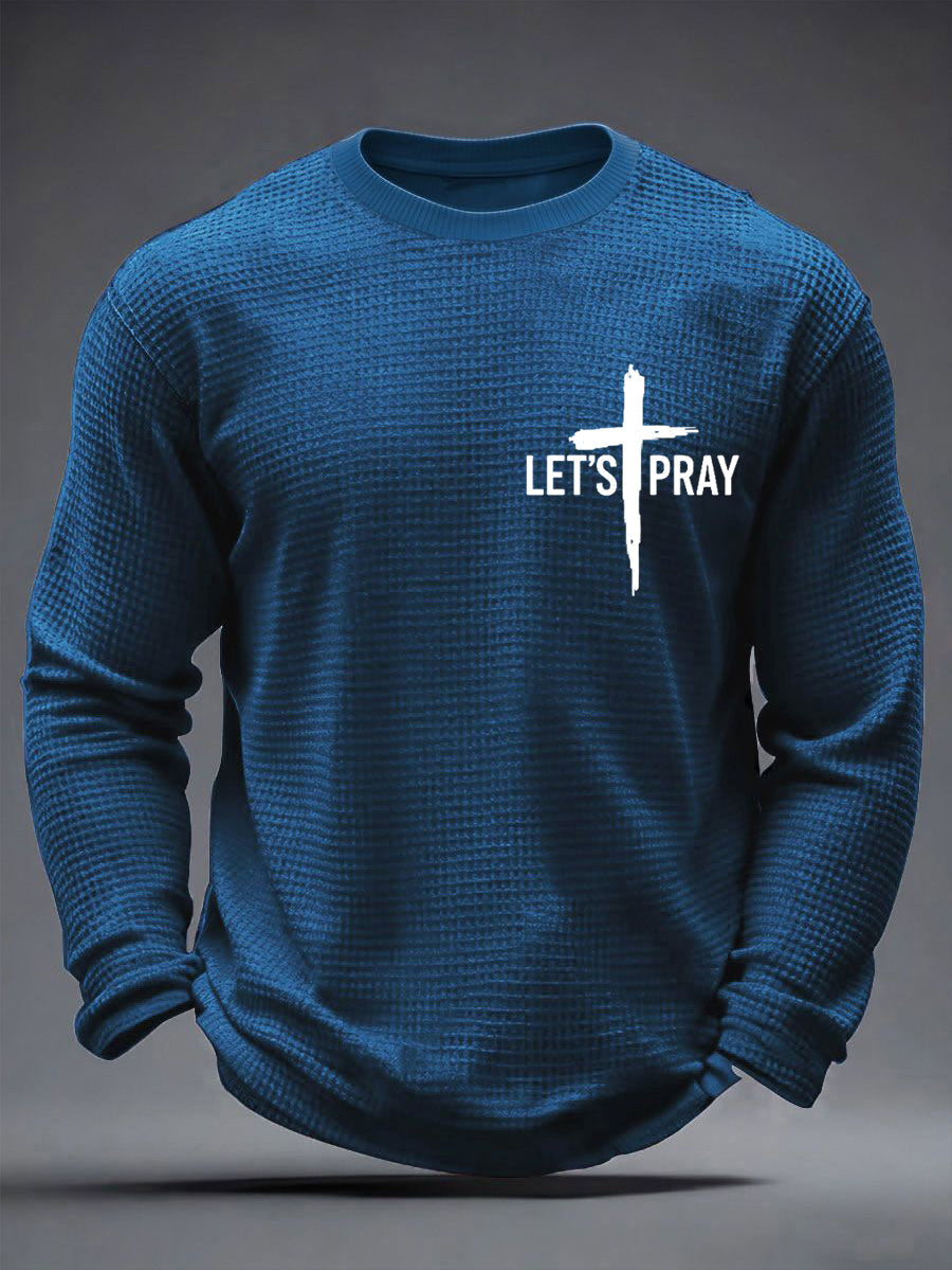 Men's Need Prayer?Tap My Shoulder Print Waffle Long Sleeve Top